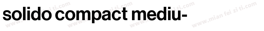 solido compact mediu字体转换